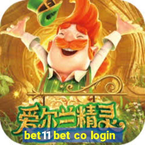 bet11 bet co login